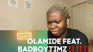 Olamide- Loading (Official Video) ft. Bad Boy Timz| Reaction
