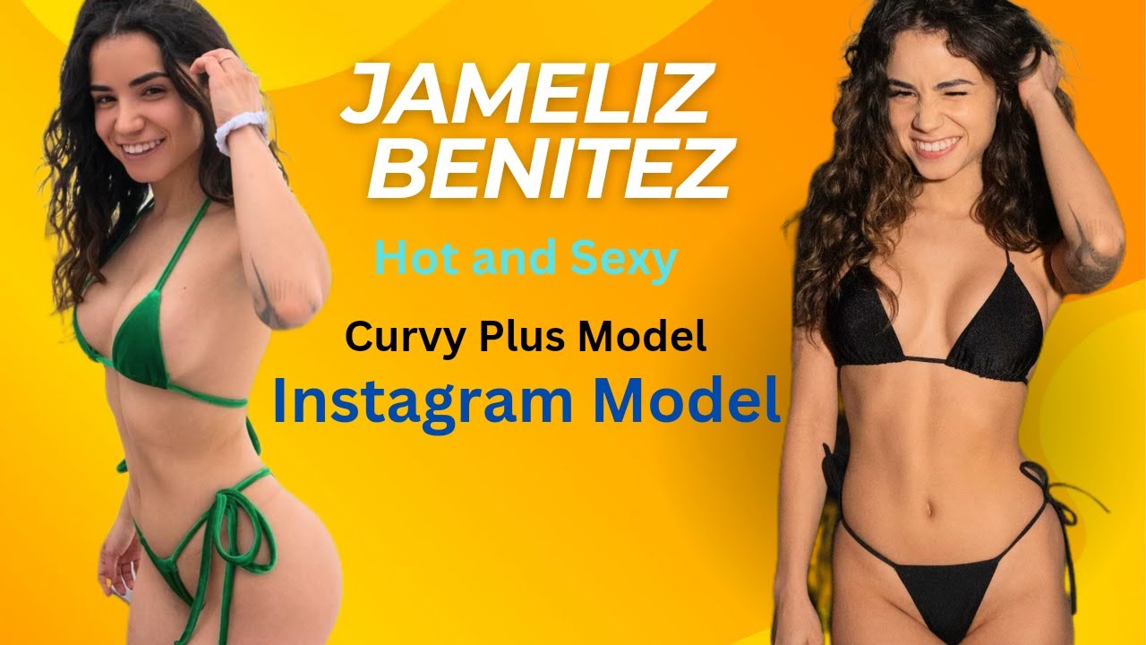 JAMELIZ BENITEZ HOT AND SEXY MODEL 🥵🤤 Puls Curvy Body, curvy looks,wiki