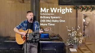 Mr Wright Presents... Baby One More Time by Britney Spears