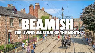 YOU MUST VISIT BEAMISH MUSEUM | TOUR AROUND THE LIVING MUSEUM OF THE NORTH