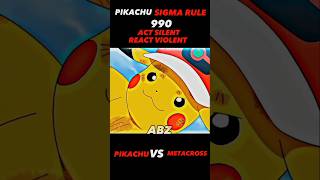 PIKACHU VS METACROSS Ash PIKACHU attitude (Ash attitude)#shorts #pikachu #Ash attitude