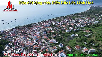 🏄 Đất Biển Dốc Lết. Mặt Vị trí đẹp.Phường đông Ninh Hoà. Khánh Hoà.