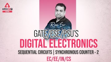 Digital Electronics | Sequential Circuits | Synchronous Counter - 2 | By Renu Sir