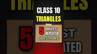 Triangles Class 10 PYQS | Last Minute Board Revision | #shorts #class10