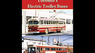 Toronto Electric Trolley Buses -1991 to 1993 - 2 of 4