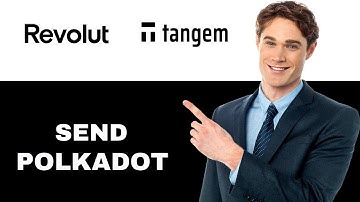 How To Send Polkadot From Revolut To Tangem Wallet 2025