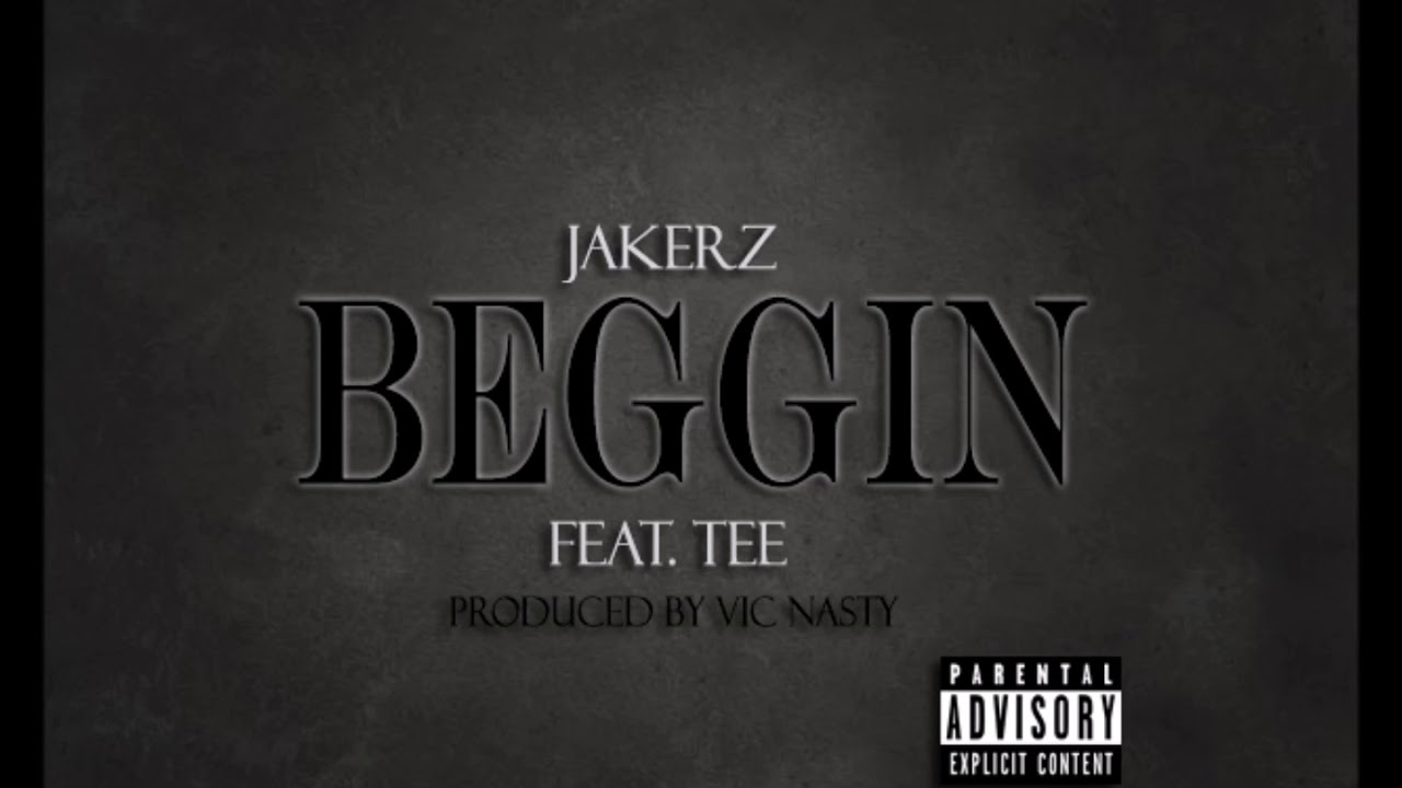 Beggin - (feat. TEE) [Prod. Vic Nasty]