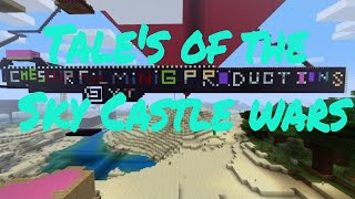 Tale Of The Sky Castle Wars #Minecraft #Trailer coming soon