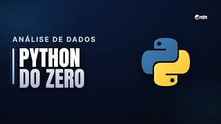 Python for Data Analysis: The Complete Guide for Absolute Beginners