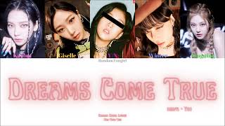 aespa (에스파) - Dreams Come True (5 Member Ver.) [Colour Coded Lyrics Han\/Rom\/Eng]