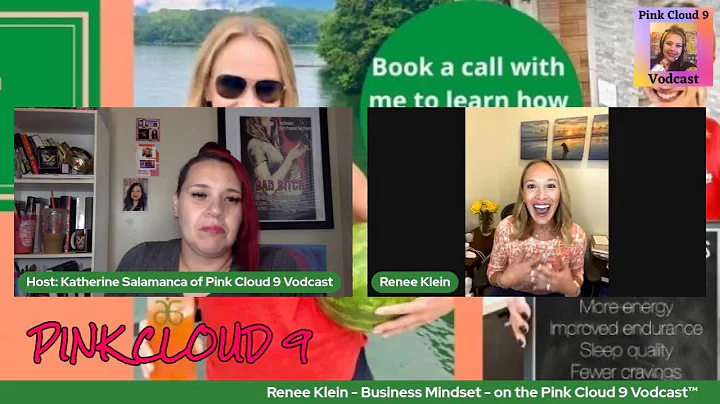 Renee Klein - Business Mindset - on the Pink Cloud...