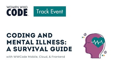 Coding and Mental Illness: A Survival Guide