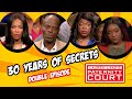 Double Episode: Thirty Years of Secrets | Paternity Court