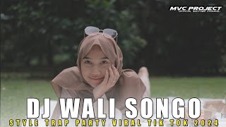 DJ TRAP PARTY SHOLAWAT ❗❗ WALI SONGO VIRAL TERBARU 2024 || MVC Project 