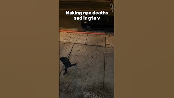 Thumbnail of Making Npc deaths sad in GTA 5 (Sad ending)