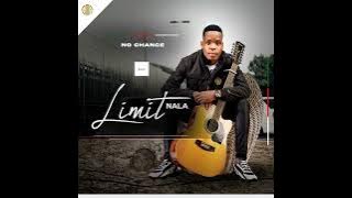 LIMIT NALA - Fusegi Ngempela Manje