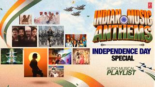 15 August Song | Indian Music Anthems - Independence Day Special 2026 Playlist | Patriotic Songs 15 August Song | Indian Music Anthems - Independence Day Special 2026 Playlist | Patriotic Songs