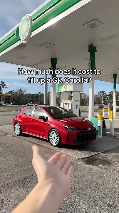 How much does it cost to fill up a GR Corolla?