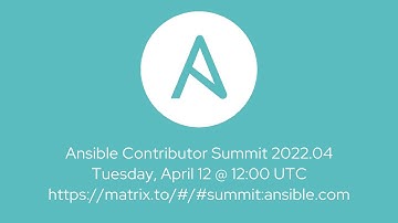 Ansible Contributor Summit 2022.04