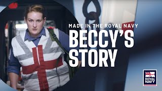 Made in the Royal Navy - Beccy's story