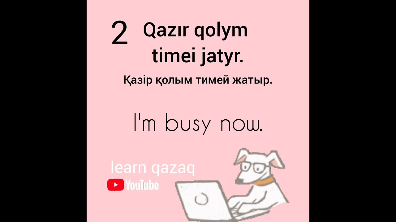 How To Say I m Busy In Kazakh Language kazakhlanguage YouTube How To Say I m Busy In Kazakh Language kazakhlanguage YouTube