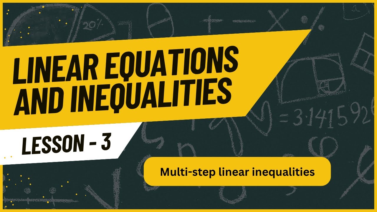 3- Multi-step linear inequalities | حل المتباينات - YouTube