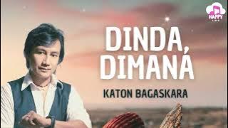 Katon Bagaskara ~ Dinda Dimana ~ Happy Lirik