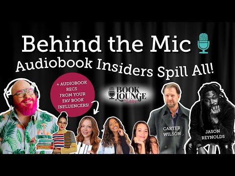 Behind the Mic: Audiobook Insiders Share Their Stories | Book Lounge by Libby