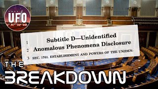 Breakdown; UAP Disclosure Act, Disclosure Fund \& Grusch || That UFO Podcast