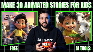 HOW TO CREATE 3D ANIMATED STORIES USING FREE AI VIDEO GENERATOR