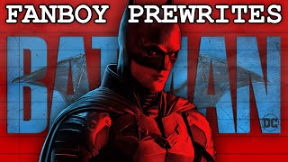 Fanboy Prewrites 'The Batman 2'