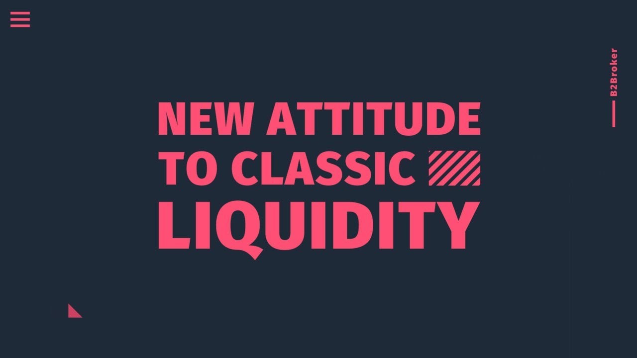 B2Broker - Liquidity & Technology Provider (Intro)