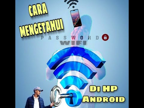 cara-melihat-password-wifi-di-hp-android-!!!-lupa-password-atau-ingin-berbagi-password