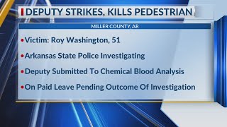 ASP identifies Texarkana man struck, killed by Miller County sheriff's deputy
