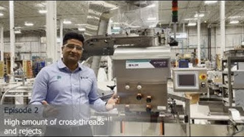 Episode 2 -- High amount of cross-threads and rejects