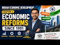 Class 12th cbse indian economic development ch-3 economic reforms since 1991 by Vinayak in one shot