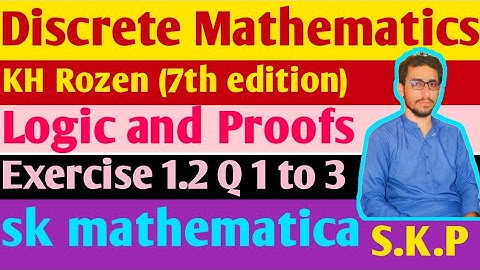 Discrete Mathematics |KH Rozen|Exercise 1.2|Q 1,2,3|LOGIC AND PROOFS|FSC BSC classes|Urdu|Hindi|