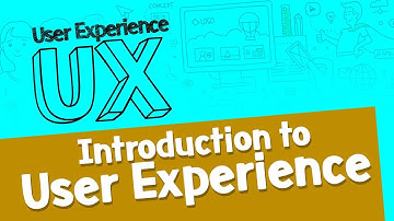 Introduction to User Experience - User Experience (UX) - Startup Guide By Nayan Bheda