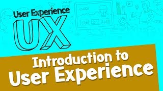 Introduction to User Experience - User Experience (UX) - Startup Guide By Nayan Bheda