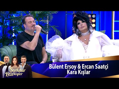 Bülent Ersoy & Ercan Saatçi - Kara Kışlar