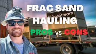 Hauling Frac Sand in the Oilfield the Pros and Cons of Hauling Frac Sand by Wero Loco Trucking 8,907 views 1 year ago 16 minutes