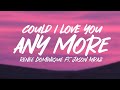 Reneé Dominique, Jason Mraz - Could I Love You Any More // Slowed Reverb (Lyrics)