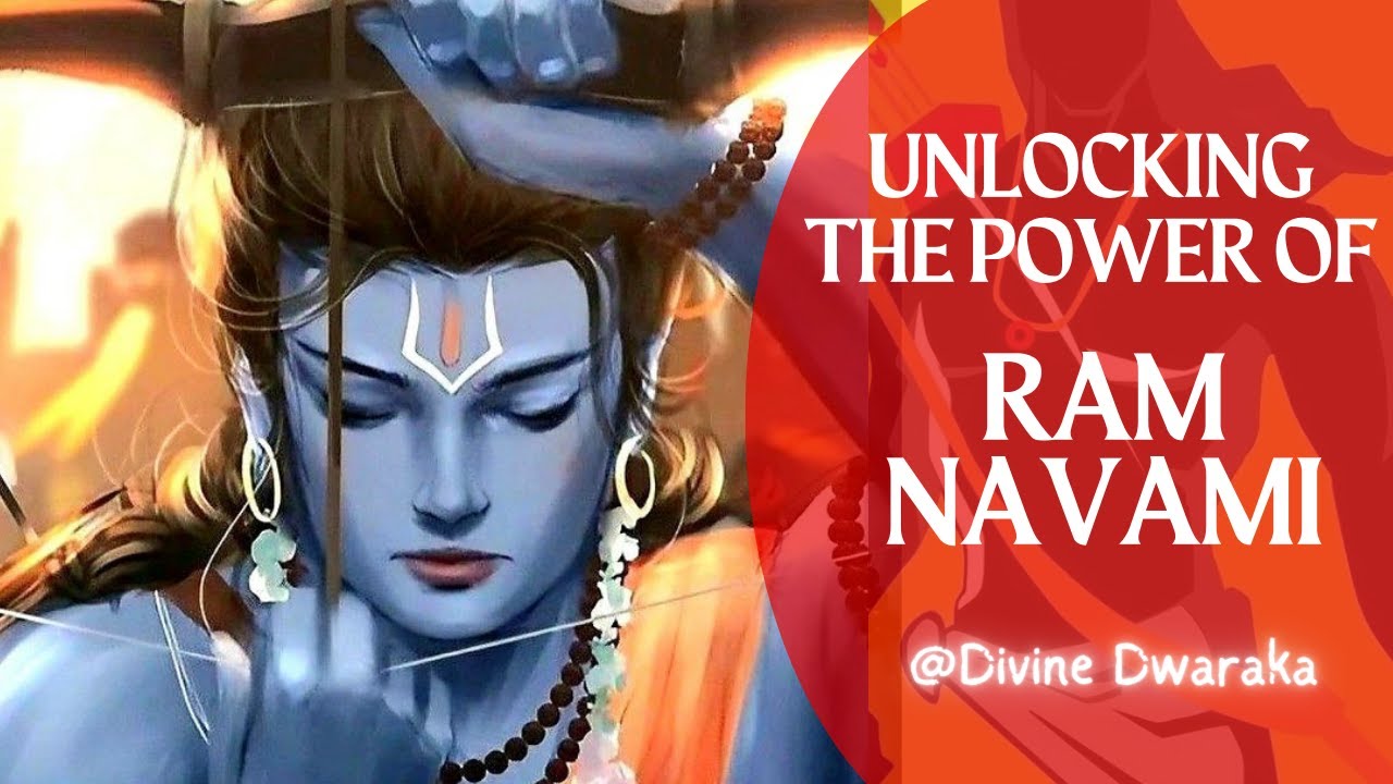 Understanding the Significance of Ram Navami: A Festival Celebrating Lord Rama in India