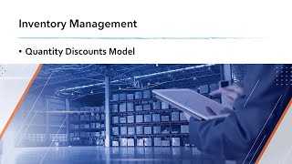 OM | Inventory Management | Quantity Discounts Model - Minimize the total cost
