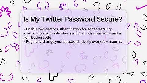 Is My Twitter Password Secure? - Everyday-Networking