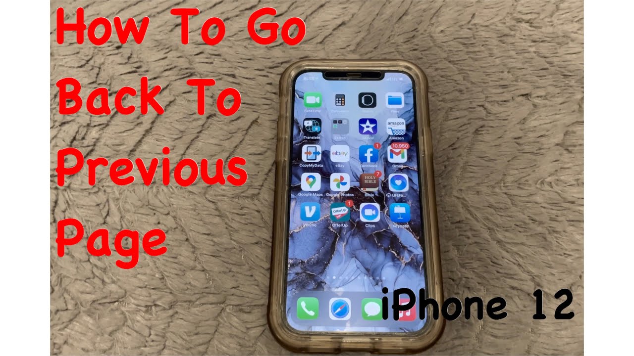IPhone 12 How To Go Back To Previous Page YouTube