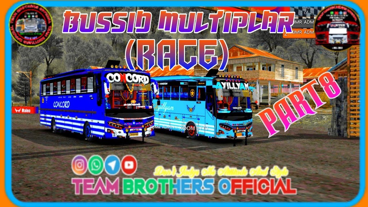 𝗕𝗨𝗦𝗦𝗜𝗗  𝗠𝗨𝗟𝗧𝗜𝗣𝗟𝗔𝗥 (𝗥𝗔𝗖𝗘) 𝗧𝗘𝗔𝗠 𝗕𝗥𝗢𝗧𝗛𝗘𝗥𝗦 𝗢𝗙𝗙𝗜𝗖𝗜𝗔𝗟 𝗣𝗔𝗥𝗧 𝟖 