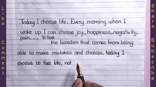 English neat Handwritng | Fine Handwriting with Pen | today i choose life