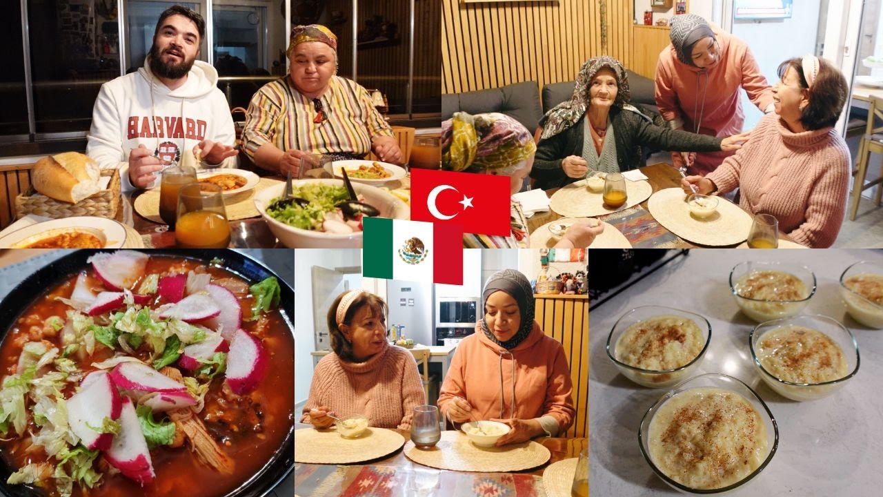 Mi Familia Turca Prueba El Pozole y Arroz Con Leche Mexicano | Mexicana En Turquía