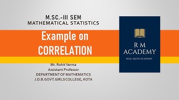 Lec 2.9 || Example Partial Correlation || Mathematical Statistics || M.Sc. 3rd Sem || Rohit Verma ||
